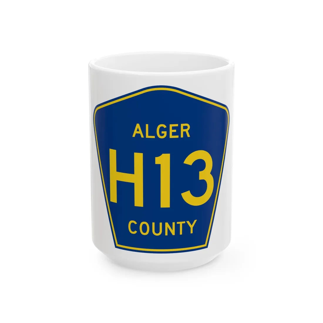 Alger County H-13 (Michigan) (Road Sign) White Coffee Mug 15oz - Go Mug Yourself