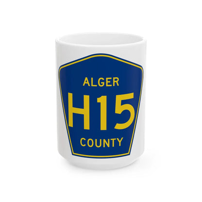Alger County H-15 (Michigan) (Road Sign) White Coffee Mug 15oz - Go Mug Yourself