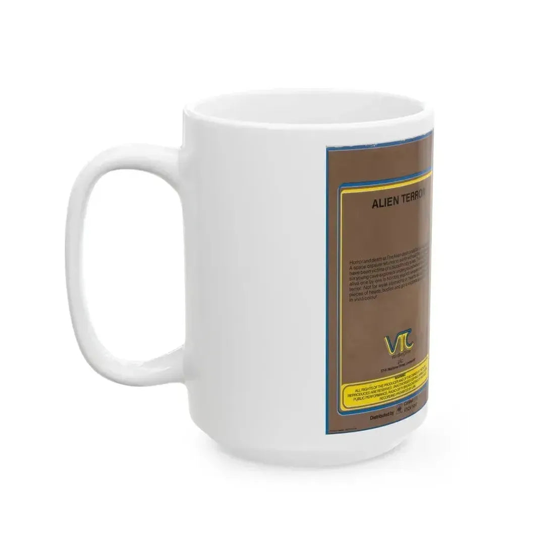 ALIEN TERROR (VHS COVER) - White Coffee Mug - Go Mug Yourself