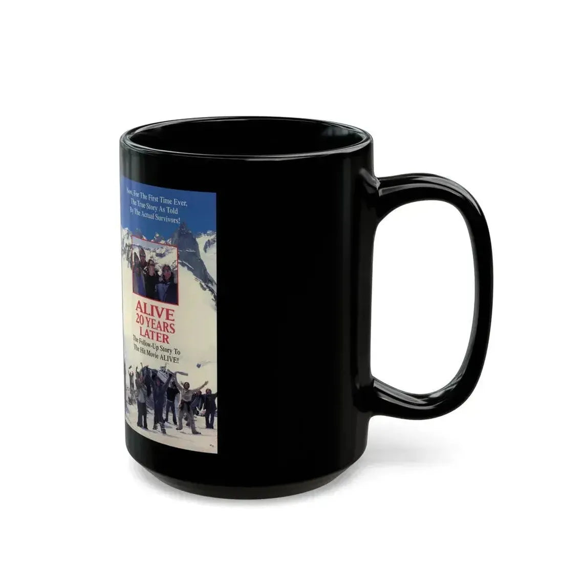 ALIVE 20 YEARS LATER (VHS COVER) - Black Coffee Mug - Go Mug Yourself