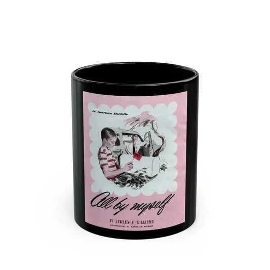 All by Myself, The American Magazine, January 1950 - Black Coffee Mug 11oz - Go Mug Yourself