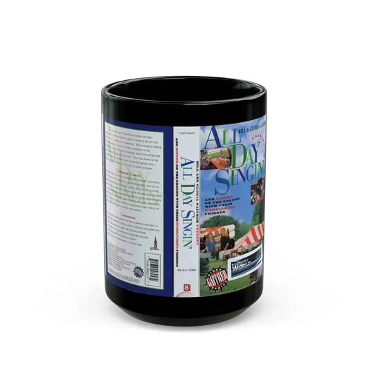 ALL DAY SINGIN (VHS COVER) - Black Coffee Mug 15oz - Go Mug Yourself