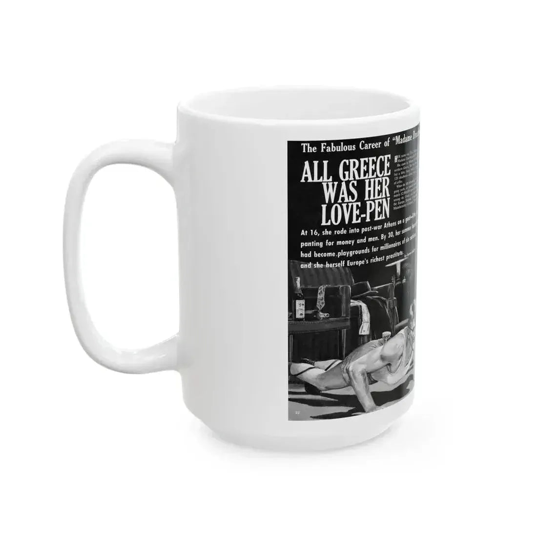 All Greece Was Her Love-Pen, Bluebook magazine, Aug 1963 - White Coffee Mug - Go Mug Yourself