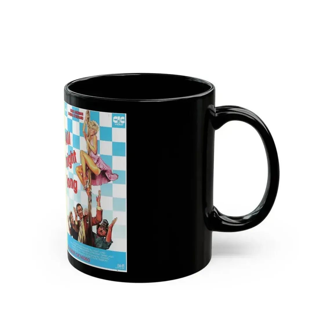 ALL NIGHT LONG (VHS COVER) - Black Coffee Mug - Go Mug Yourself