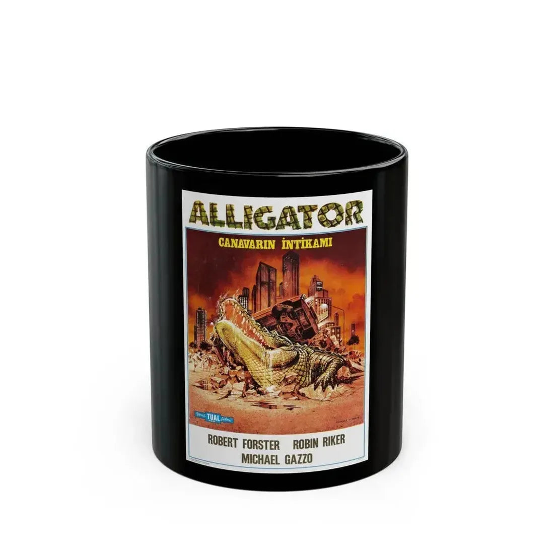 ALLIGATOR (TURKISH) 1980 Movie Poster - Black Coffee Mug 11oz - Go Mug Yourself