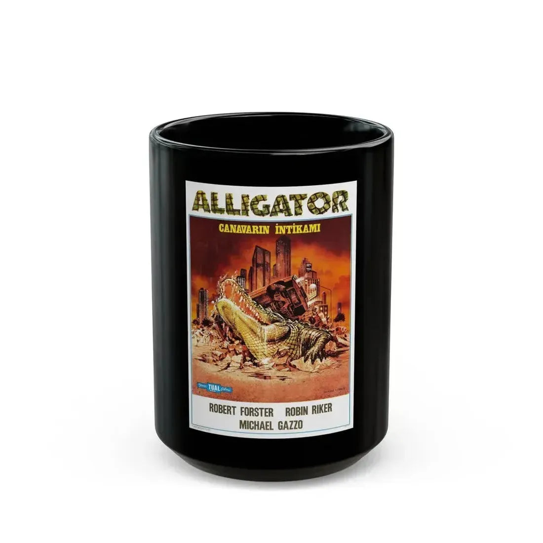 ALLIGATOR (TURKISH) 1980 Movie Poster - Black Coffee Mug 15oz - Go Mug Yourself