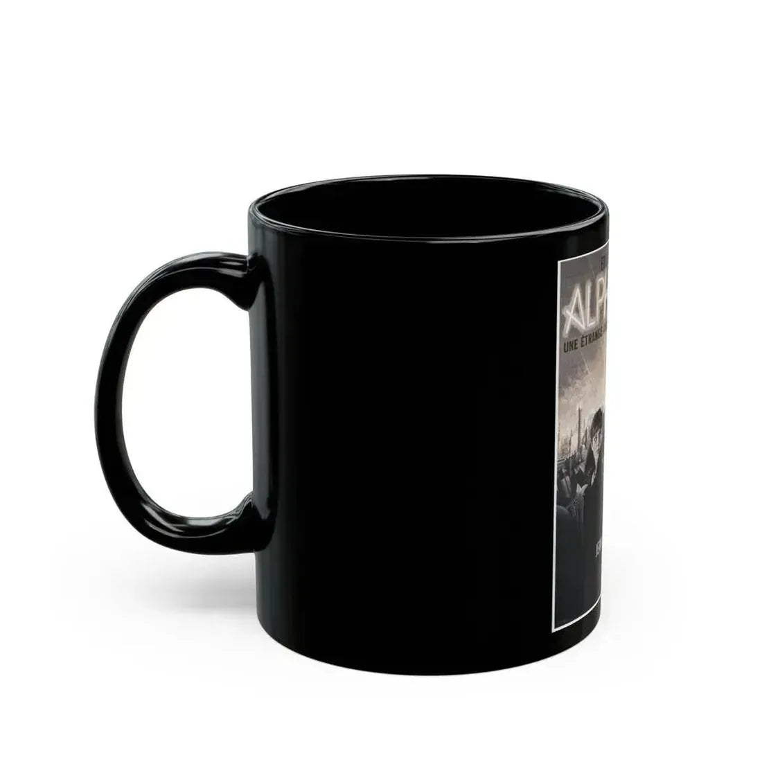 ALPHAVILLE 1965 Movie Poster - Black Coffee Mug - Go Mug Yourself