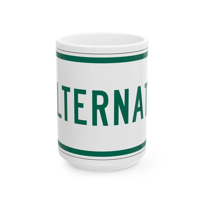 Alternate plate Vermont (Vermont) (Road Sign) White Coffee Mug 15oz - Go Mug Yourself