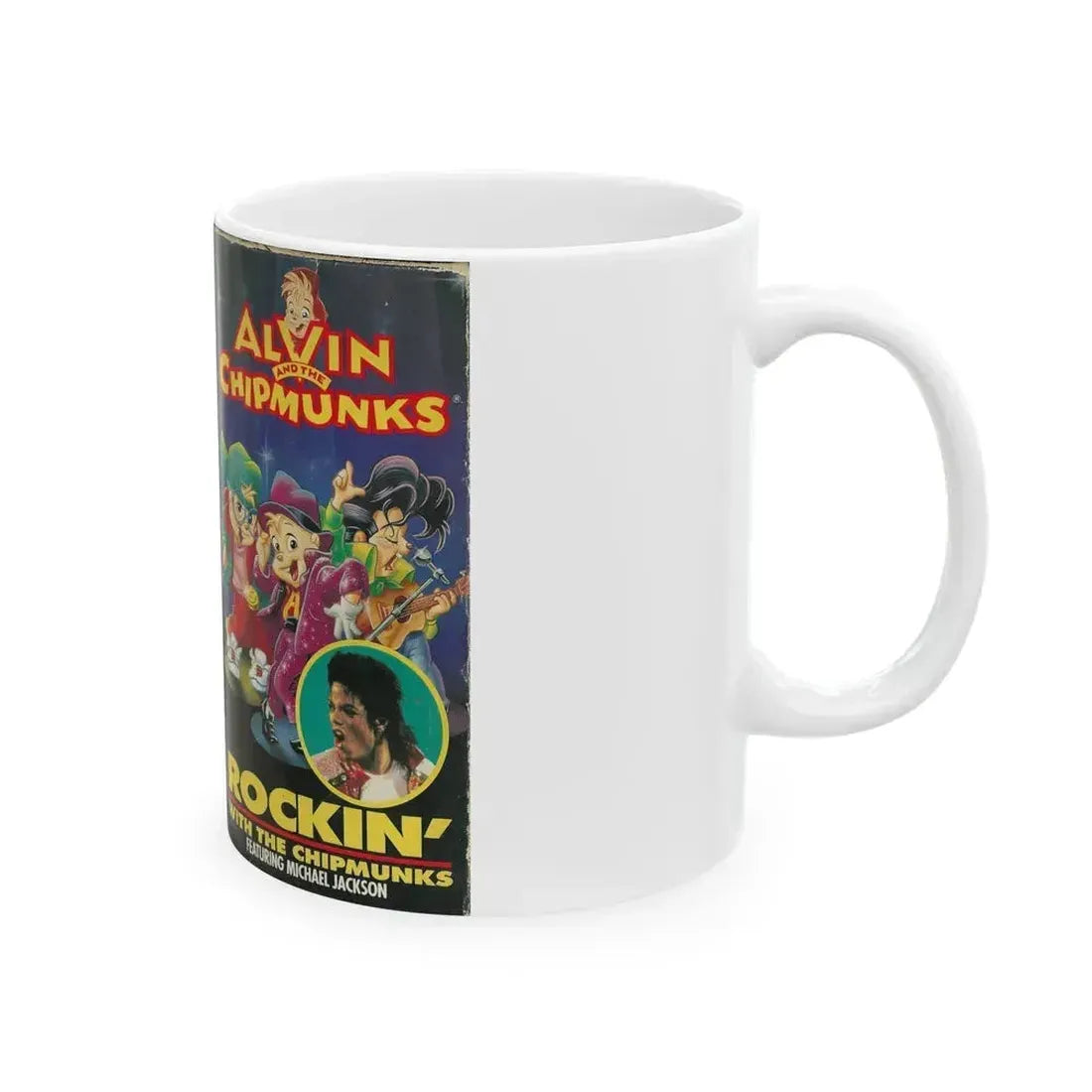ALVIN AND THE CHIPMUNKS ROCKIN WITH THE CHIPMUNKS FEATURING MICHAEL JACKSON (VHS COVER) - White Coffee Mug - Go Mug Yourself