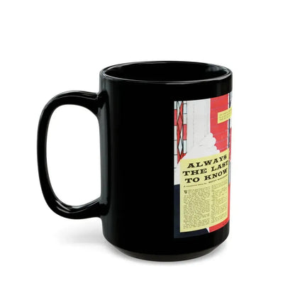 Always The Last To Know, Family Circle, February 1956 - Black Coffee Mug - Go Mug Yourself