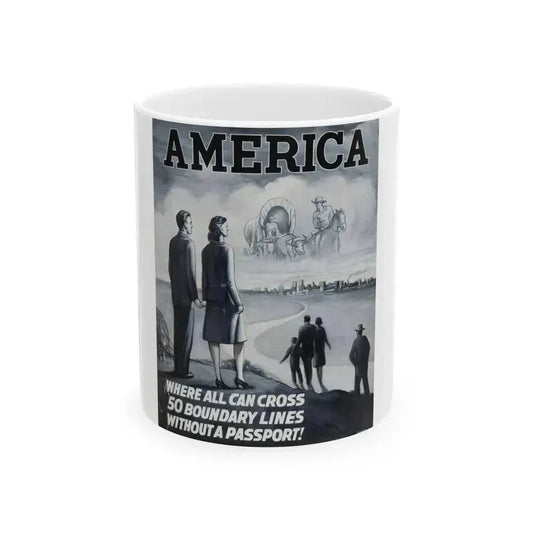 America poster advertisement - White Coffee Mug 11oz - Go Mug Yourself
