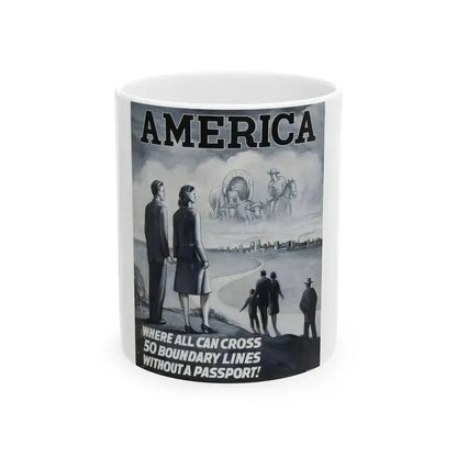 America poster advertisement - White Coffee Mug 11oz - Go Mug Yourself