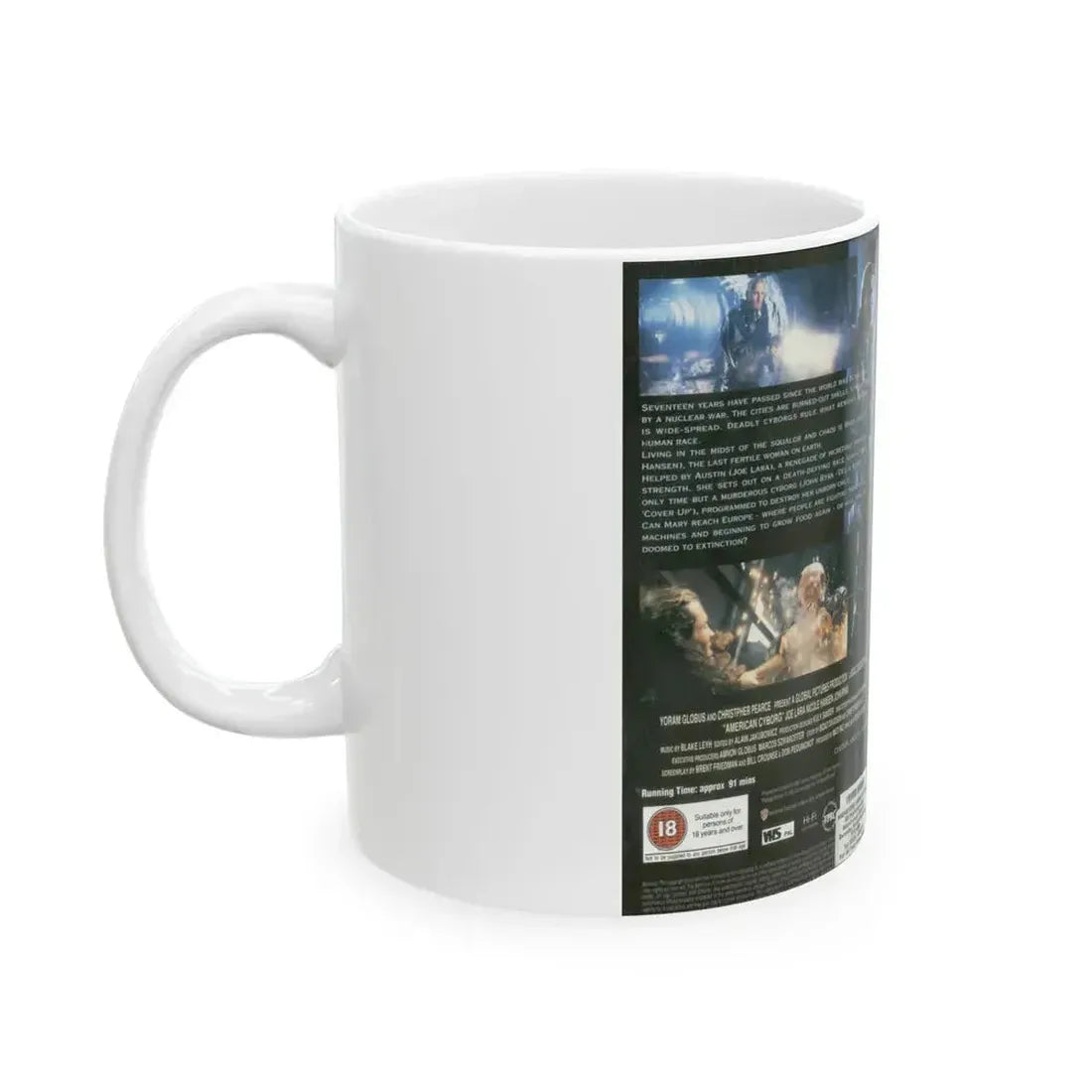 AMERICAN CYBORG STEEL WARRIOR JOE LARA (VHS COVER) - White Coffee Mug - Go Mug Yourself