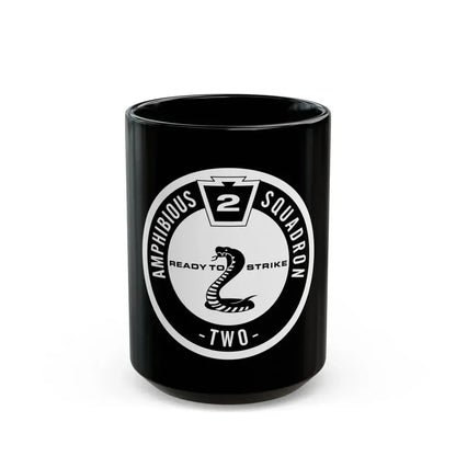 Amphibious Squadron 2 Ready To Strike BW (U.S. Navy) Black Coffee Mug 15oz - Go Mug Yourself