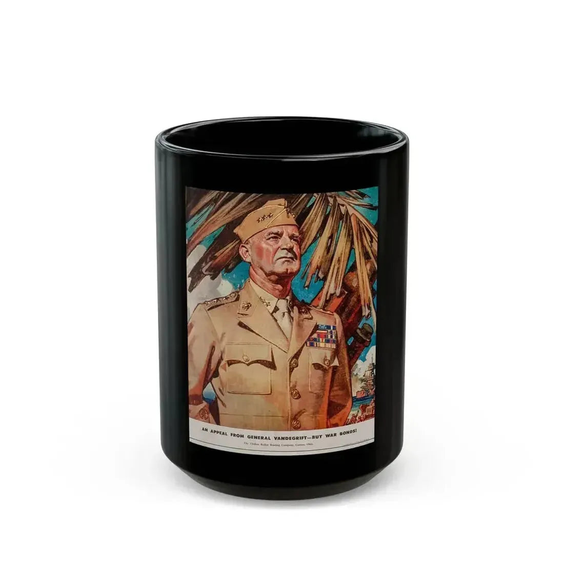 An Appeal from General Vandegrift, 1944 - Black Coffee Mug 15oz - Go Mug Yourself