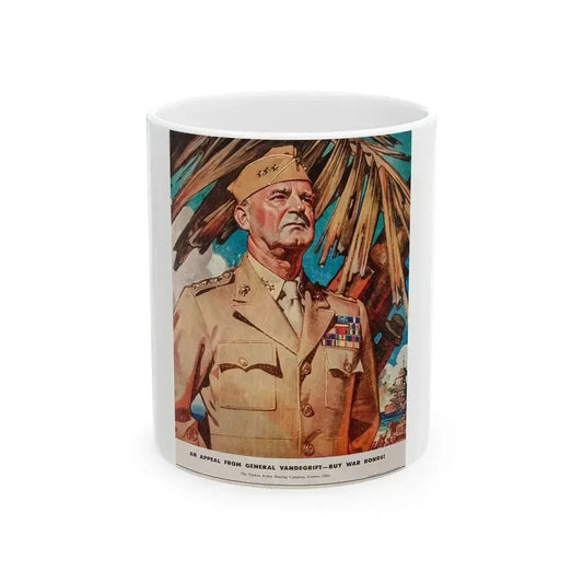An Appeal from General Vandegrift, 1944 - White Coffee Mug 11oz - Go Mug Yourself