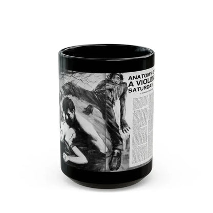 Anatomy of a Violent Saturday - Black Coffee Mug 15oz - Go Mug Yourself