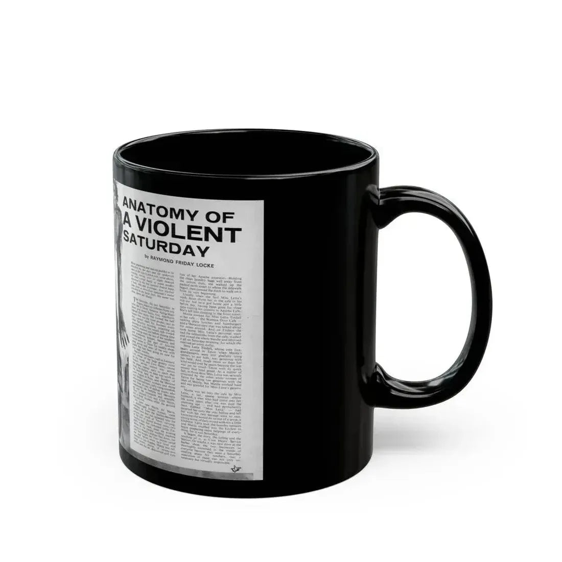 Anatomy of a Violent Saturday - Black Coffee Mug - Go Mug Yourself