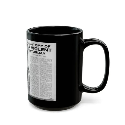Anatomy of a Violent Saturday - Black Coffee Mug - Go Mug Yourself