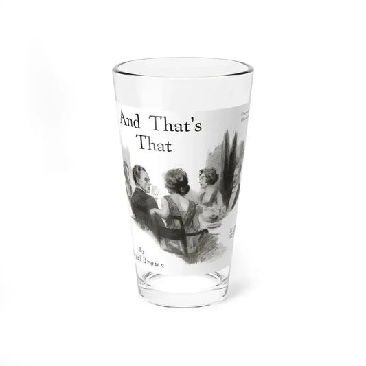 And That's That (1), Redbook magazine, October 1921 (Magazine Illustration) Pint Glass 16oz 16oz - Go Mug Yourself