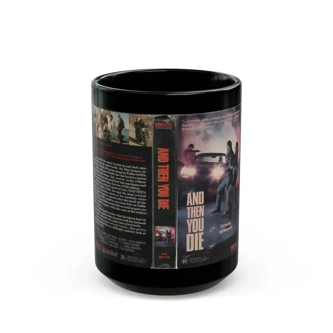AND THEN YOU DIE (VHS COVER) - Black Coffee Mug 15oz - Go Mug Yourself