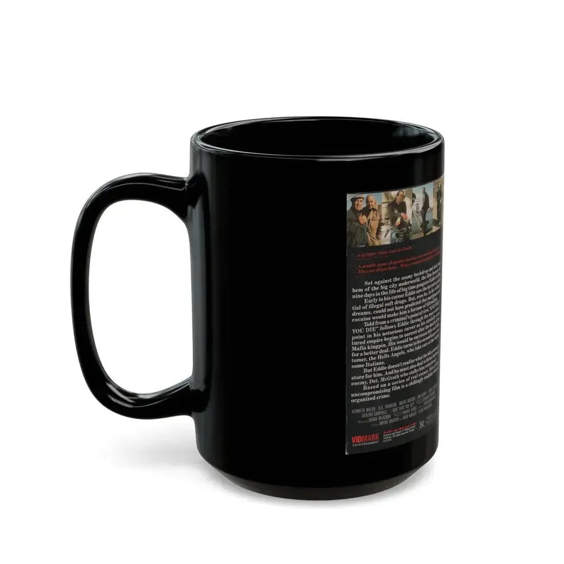 AND THEN YOU DIE (VHS COVER) - Black Coffee Mug - Go Mug Yourself