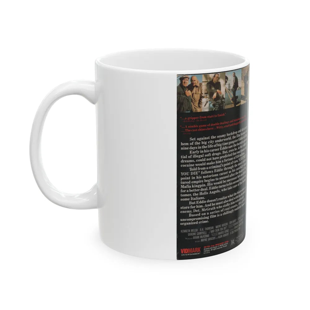 AND THEN YOU DIE (VHS COVER) - White Coffee Mug-Go Mug Yourself