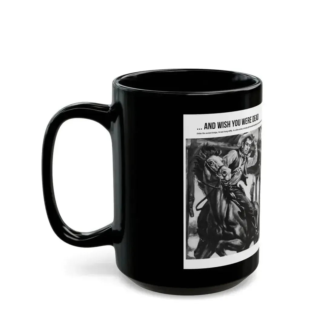 And Wish You Were Dead, All Man magazine, September 1959 - Black Coffee Mug - Go Mug Yourself