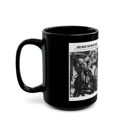 And Wish You Were Dead, All Man magazine, September 1959 - Black Coffee Mug - Go Mug Yourself
