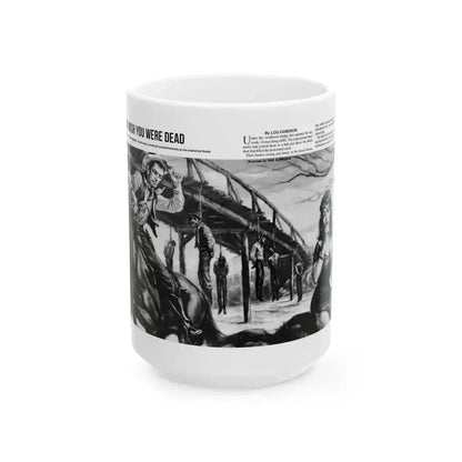 And Wish You Were Dead, All Man magazine, September 1959 - White Coffee Mug 15oz - Go Mug Yourself