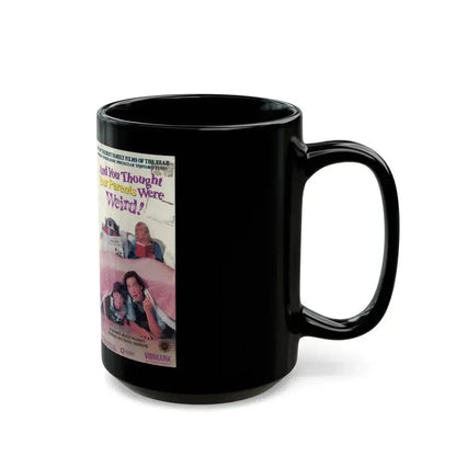 AND YOU THOUGHT YOUR PARENTS WERE WEIRD (VHS COVER) - Black Coffee Mug - Go Mug Yourself