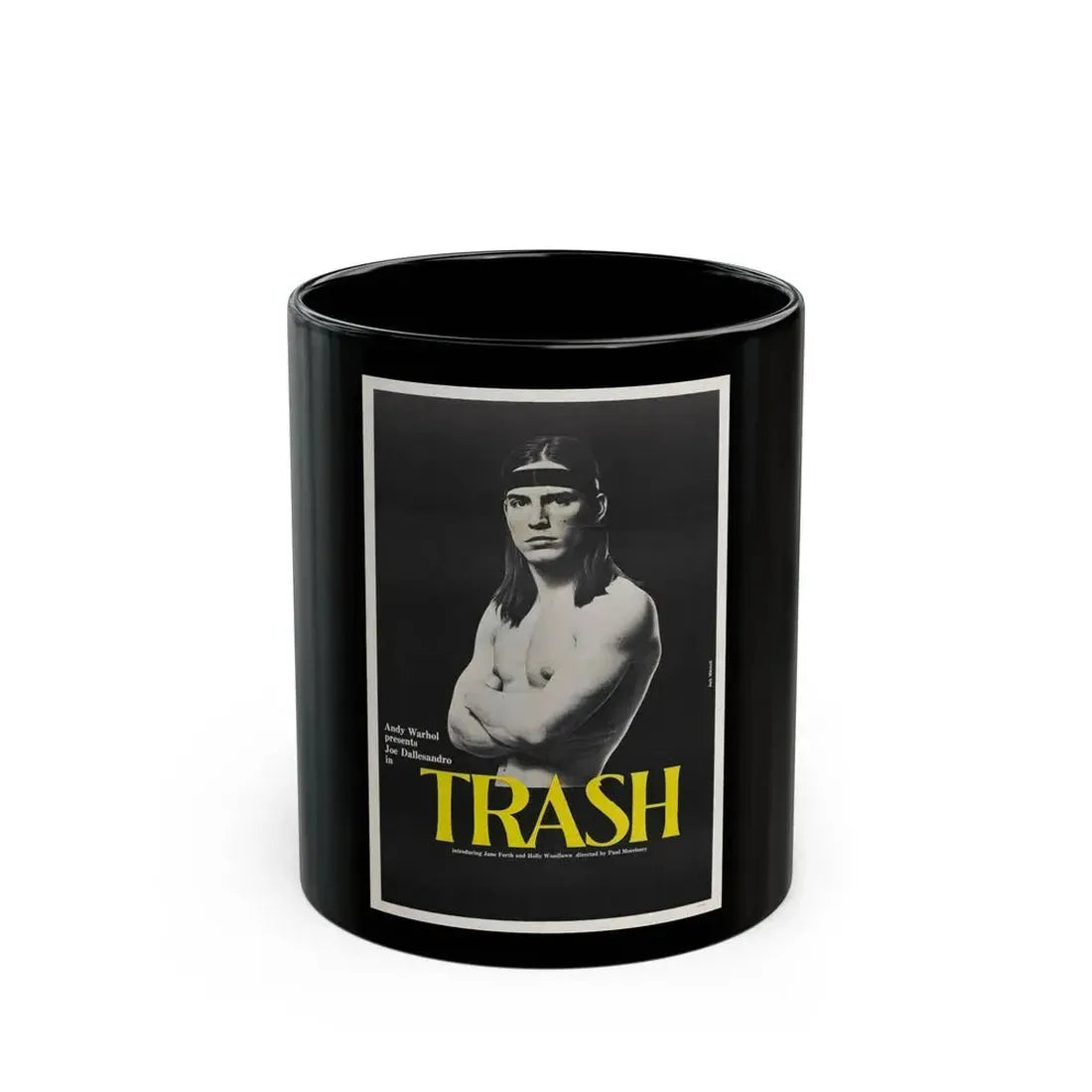 ANDY WARHOL'S TRASH 1970 Movie Poster - Black Coffee Mug 11oz - Go Mug Yourself