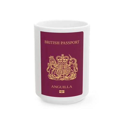Anguilla Passport - White Coffee Mug 15oz - Go Mug Yourself