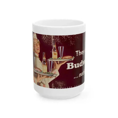 Anheuser Busch advertisement - White Coffee Mug 15oz - Go Mug Yourself