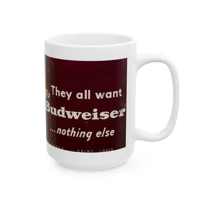 Anheuser Busch advertisement - White Coffee Mug - Go Mug Yourself