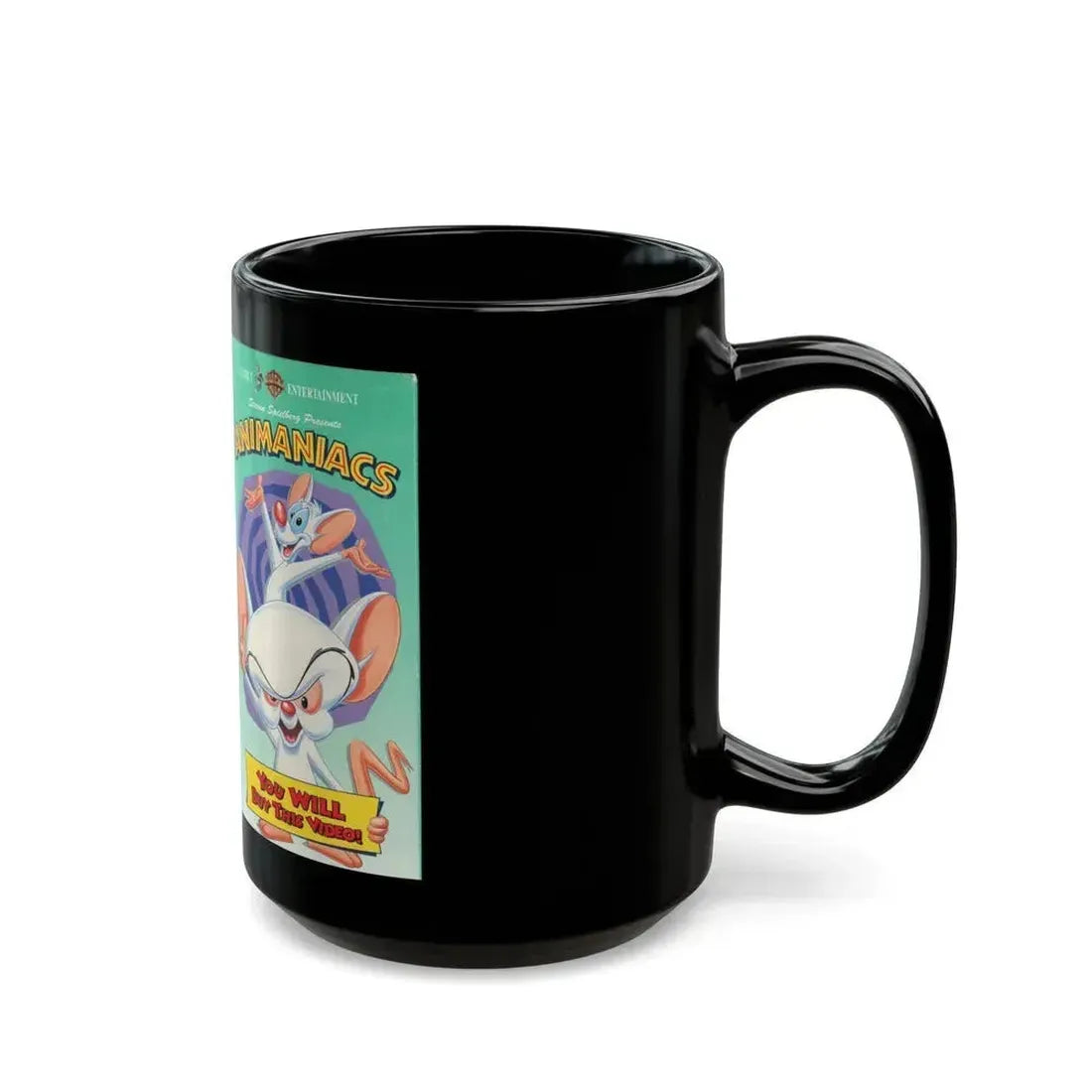 ANIMANIACS YOU WILL BUY THIS VIDEO (VHS COVER) - Black Coffee Mug - Go Mug Yourself