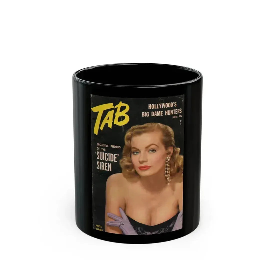 Anita Ekberg #255 - Mag. Cover (Vintage Female Icon) Black Coffee Mug 11oz - Go Mug Yourself