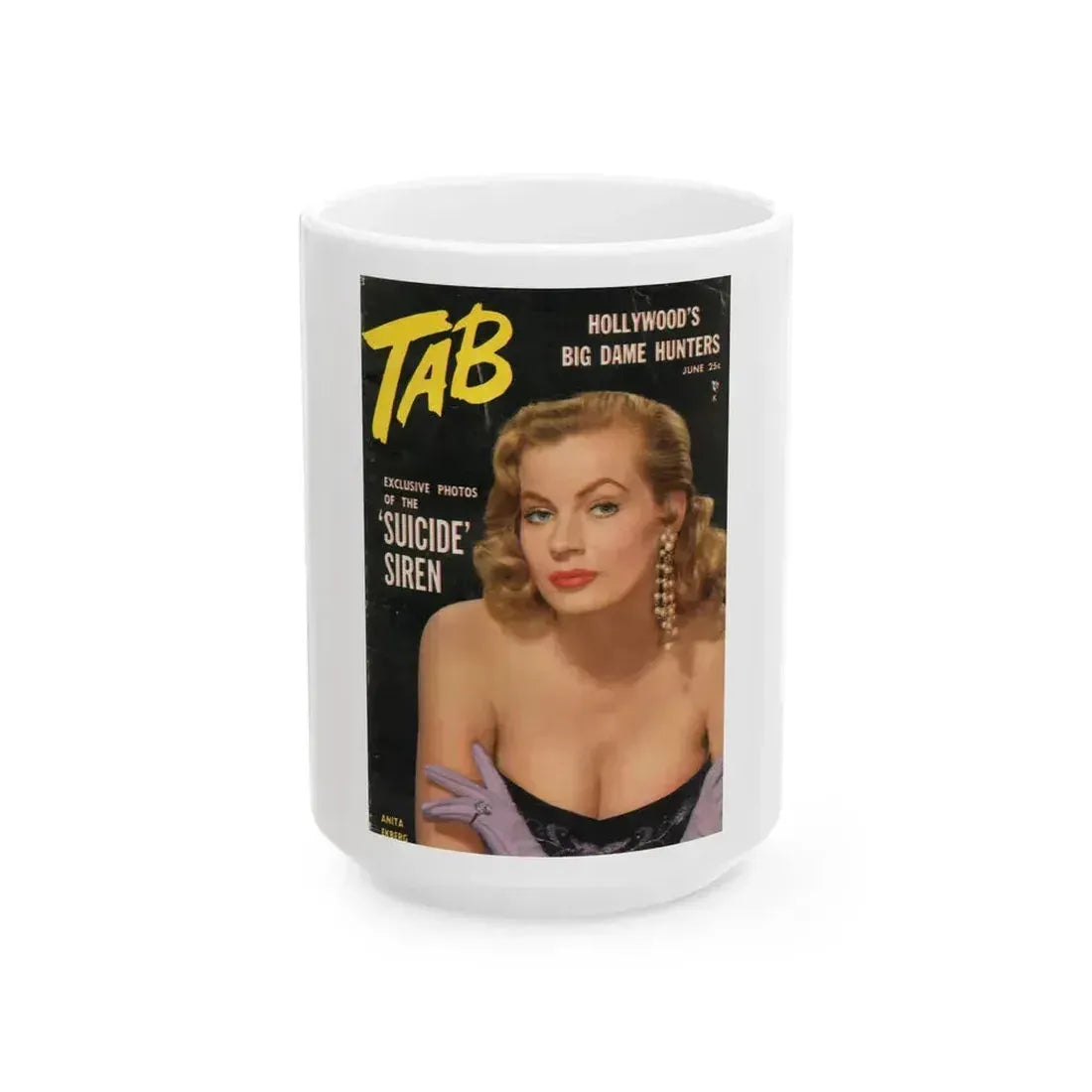 Anita Ekberg #255 - Mag. Cover (Vintage Female Icon) White Coffee Mug 15oz - Go Mug Yourself