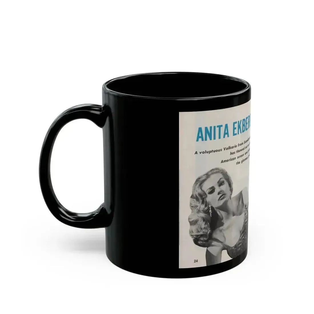 Anita Ekberg #311 - Pose! Pocket Mag. July '58 Photos (Vintage Female Icon) Black Coffee Mug - Go Mug Yourself