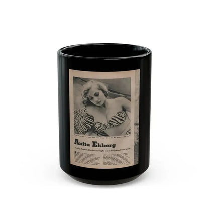 Anita Ekberg #391 - Fabulous Females Mag. Issue #1 '55 - 1 B&W & More (Vintage Female Icon) Black Coffee Mug 15oz - Go Mug Yourself