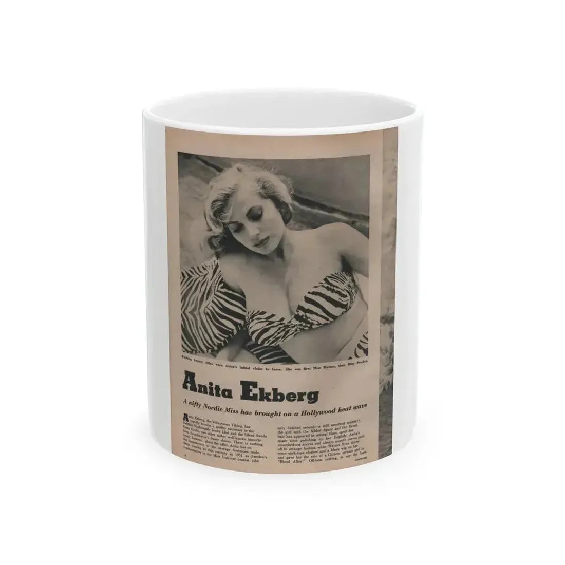 Anita Ekberg #391 - Fabulous Females Mag. Issue #1 '55 - 1 B&W & More (Vintage Female Icon) White Coffee Mug 11oz - Go Mug Yourself