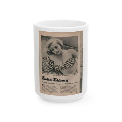 Anita Ekberg #391 - Fabulous Females Mag. Issue #1 '55 - 1 B&W & More (Vintage Female Icon) White Coffee Mug 15oz - Go Mug Yourself