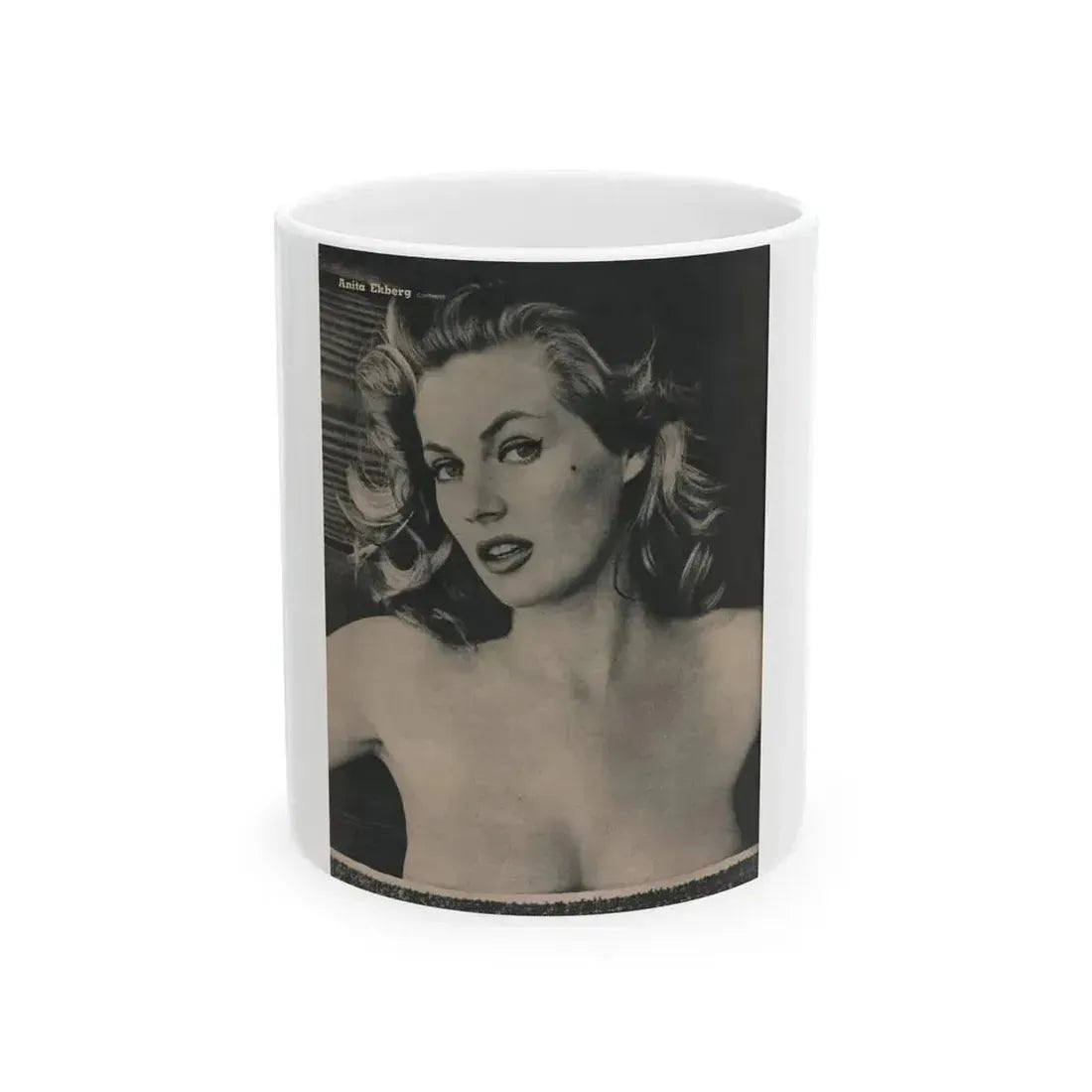 Anita Ekberg #393 - Fabulous Females Mag. Issue #1 '55 - 1 B&W Photo (Vintage Female Icon) White Coffee Mug 11oz - Go Mug Yourself