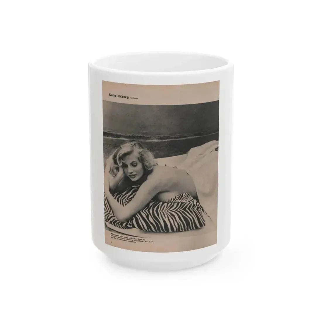 Anita Ekberg #395 - Fabulous Females Mag. Issue #1 '55 - Part of B&W Centerfold (Vintage Female Icon) White Coffee Mug 15oz - Go Mug Yourself