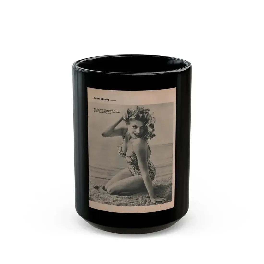Anita Ekberg #397 - Fabulous Females Mag. Issue #1 '55 - 1 B&W Photo & Caption (Vintage Female Icon) Black Coffee Mug 15oz - Go Mug Yourself