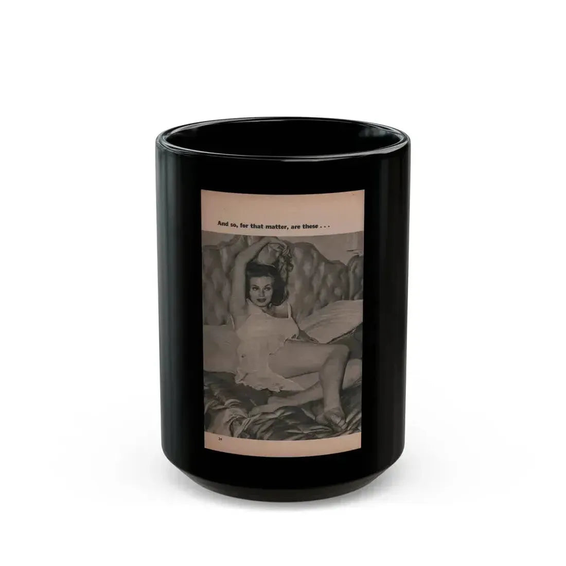 Anita Ekberg #405 - PHOTO Digest Mag. Nov. '55 - 1 Page, 1 B&W Pic (Vintage Female Icon) Black Coffee Mug 15oz - Go Mug Yourself