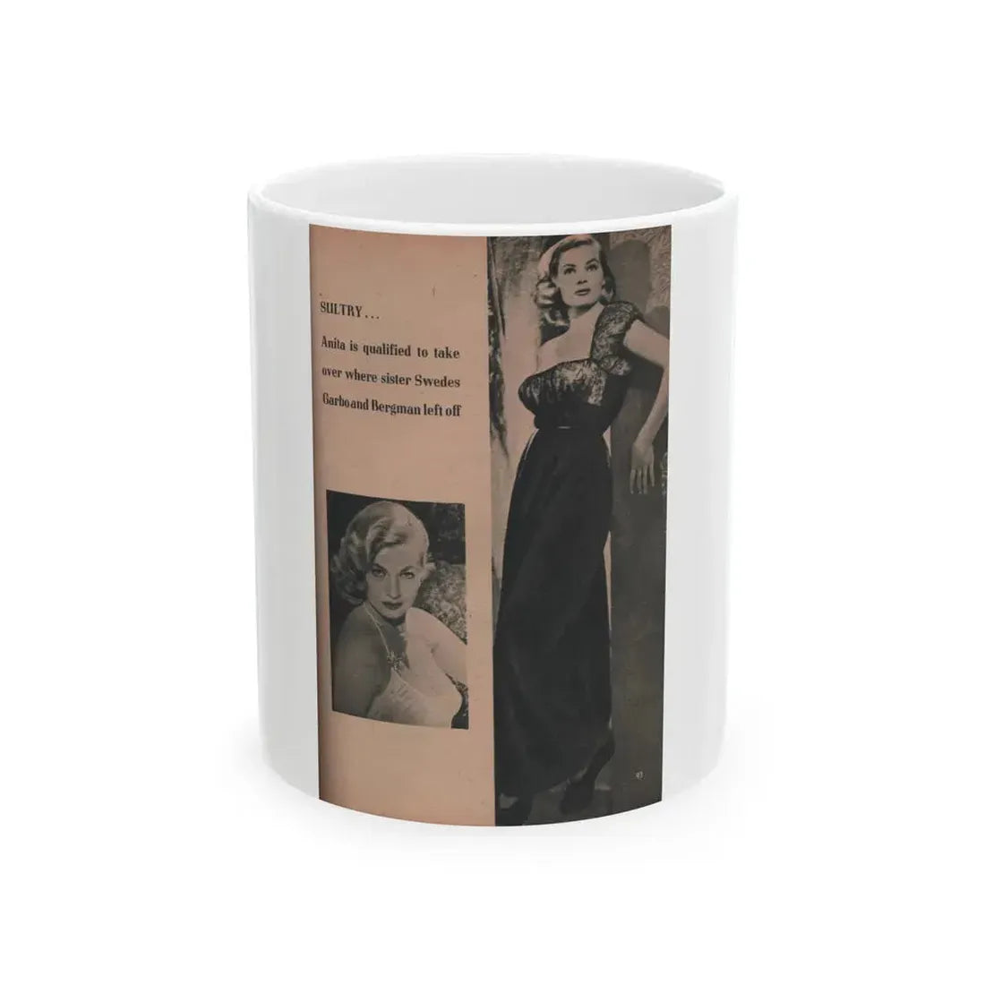 Anita Ekberg #413 - EYE Digest Mag. Nov. '53 - 1 Page, 2 B&W Pics & Caption (Vintage Female Icon) White Coffee Mug - Go Mug Yourself