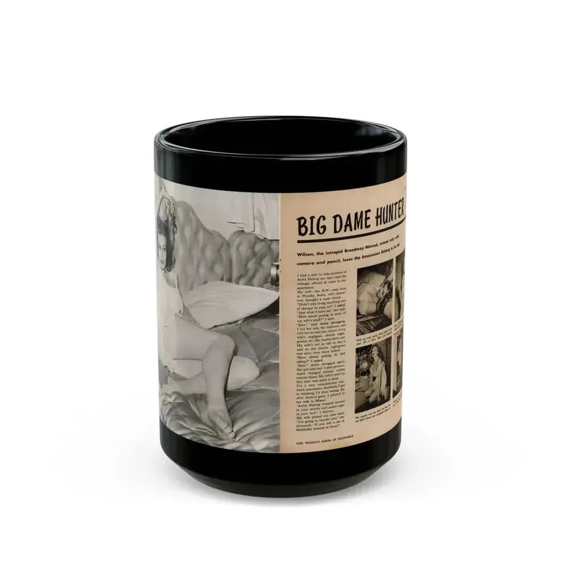 Anita Ekberg #425 - 1 Large B&W Photp & 4 Small B&W Photos & Article from Earl Wilson's Showgirls Mag. '56 (Vintage Female Icon) Black Coffee Mug 15oz - Go Mug Yourself