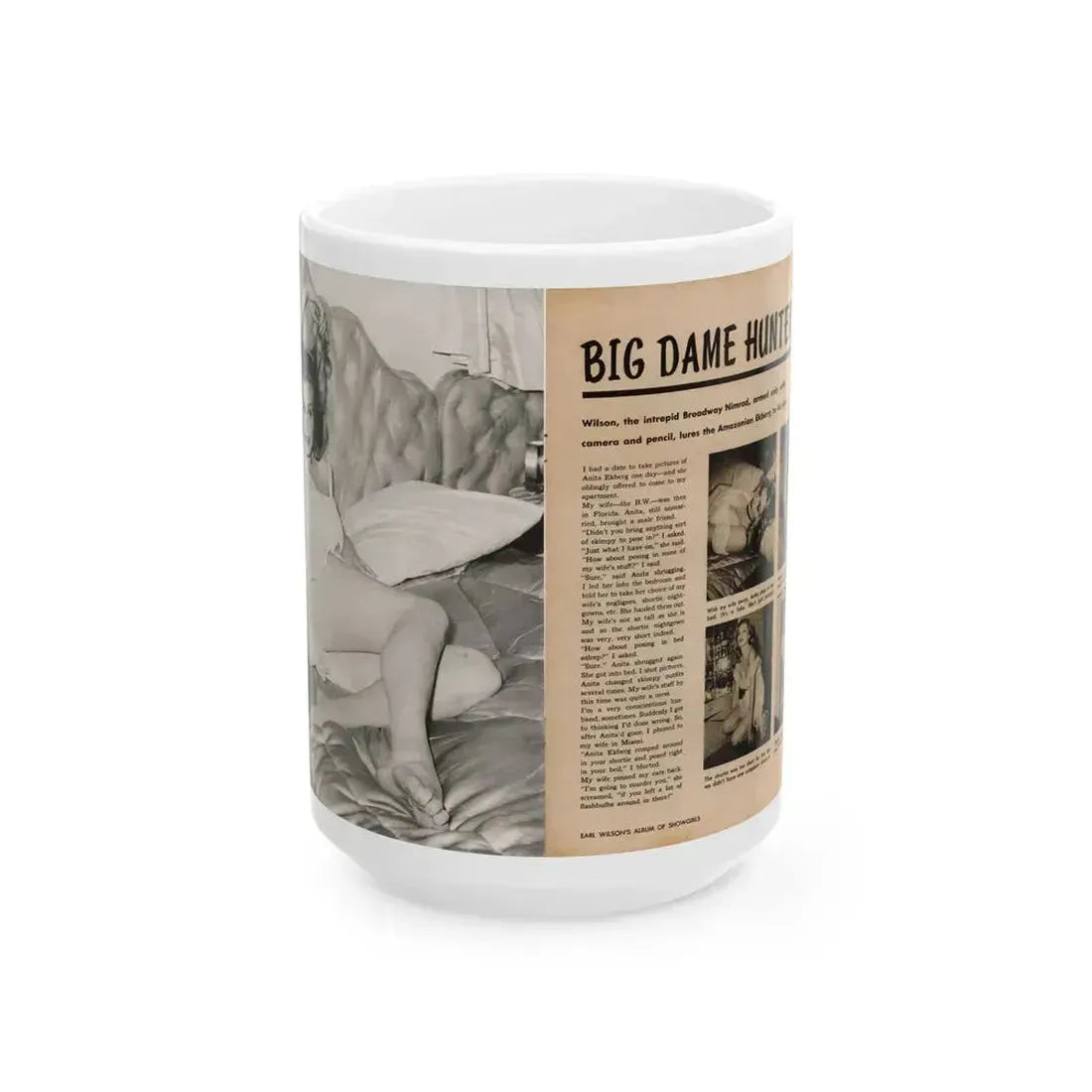 Anita Ekberg #425 - 1 Large B&W Photp & 4 Small B&W Photos & Article from Earl Wilson's Showgirls Mag. '56 (Vintage Female Icon) White Coffee Mug 15oz - Go Mug Yourself