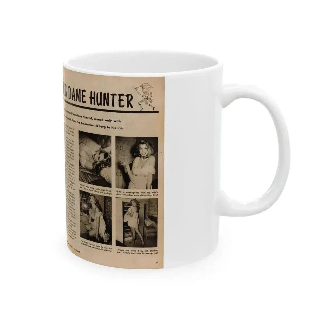 Anita Ekberg #425 - 1 Large B&W Photp & 4 Small B&W Photos & Article from Earl Wilson's Showgirls Mag. '56 (Vintage Female Icon) White Coffee Mug - Go Mug Yourself